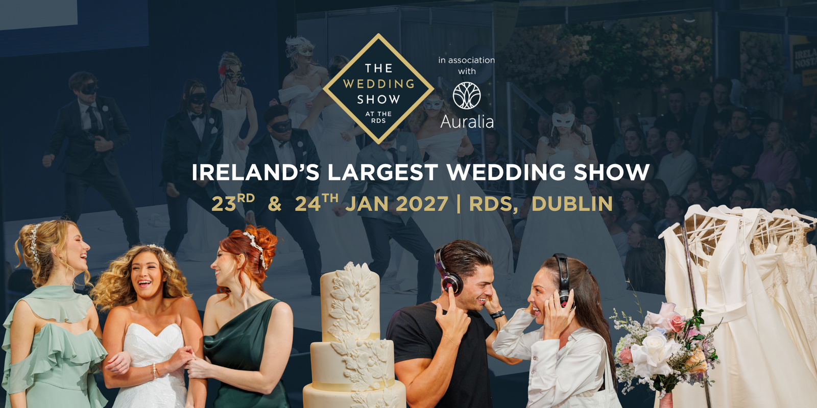 The Wedding Show at the RDS – Jan 2027